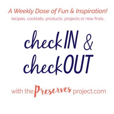 checkIN and checkOUT | The Preserves Project