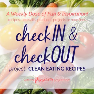 checkIN and checkOUT | Clean Eating Inspiration